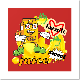 My favorite my sweet juice Valentine's design Posters and Art